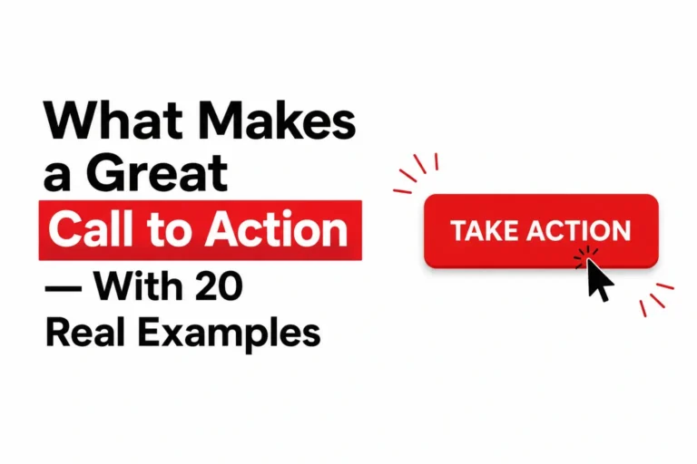 What Makes a Great Call to Action — With 20 Real Examples